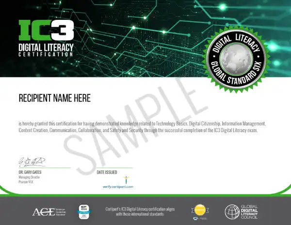 IC3 Digital Literacy Global Standards Six certificate showing the IC3 logo, green digital network background, and certification details for technology and digital literacy skills.